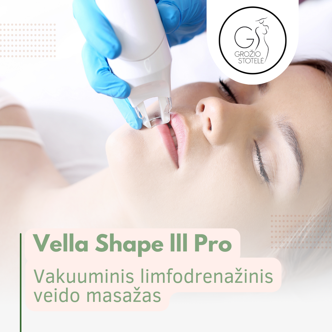 Vakuuminis limfodrenažinis veido masažas su Vella Shape lll Pro